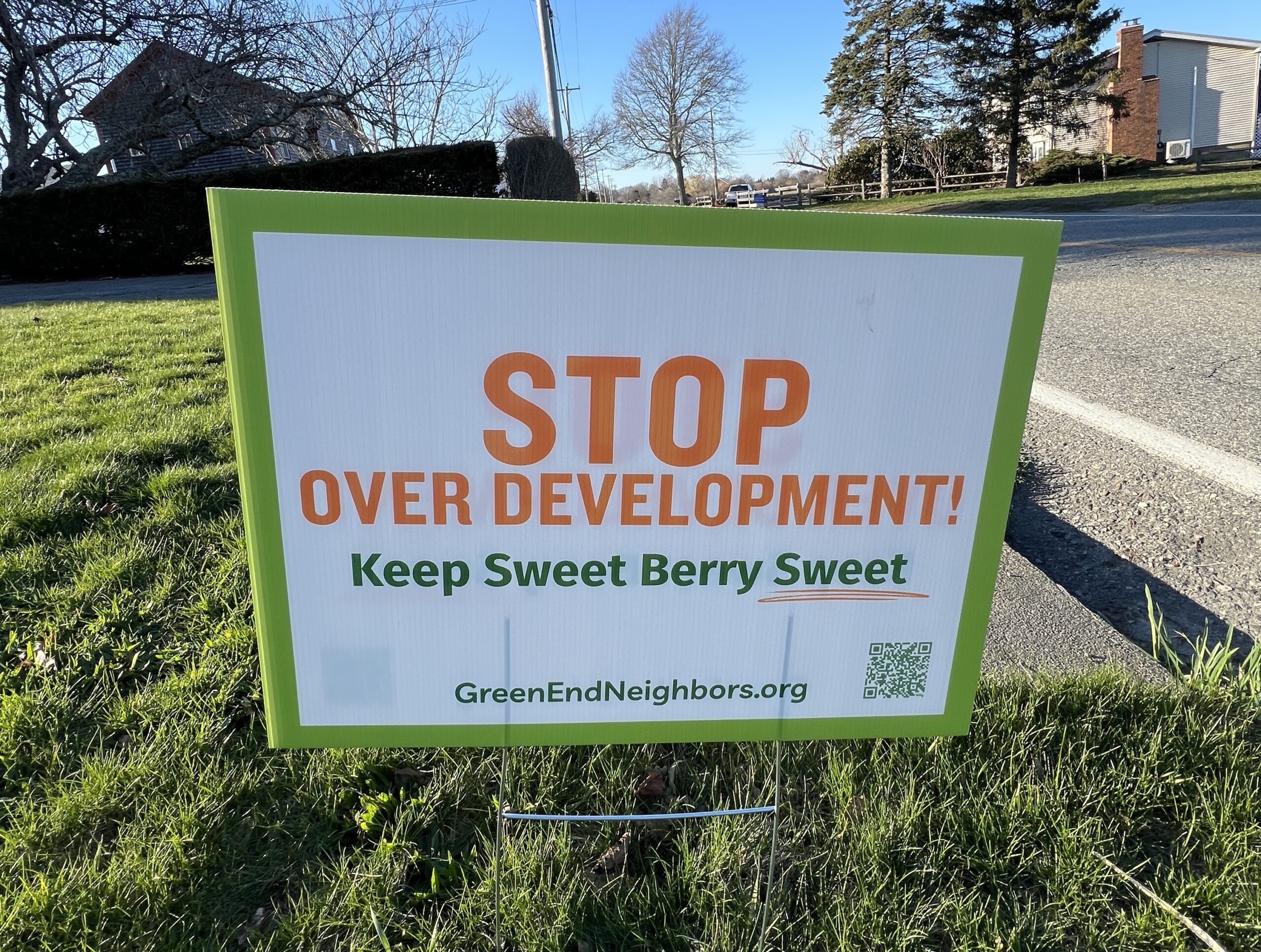 Sweet Berry Farm Yard Sign Stop Over Development Keep Sweet Berry Sweet